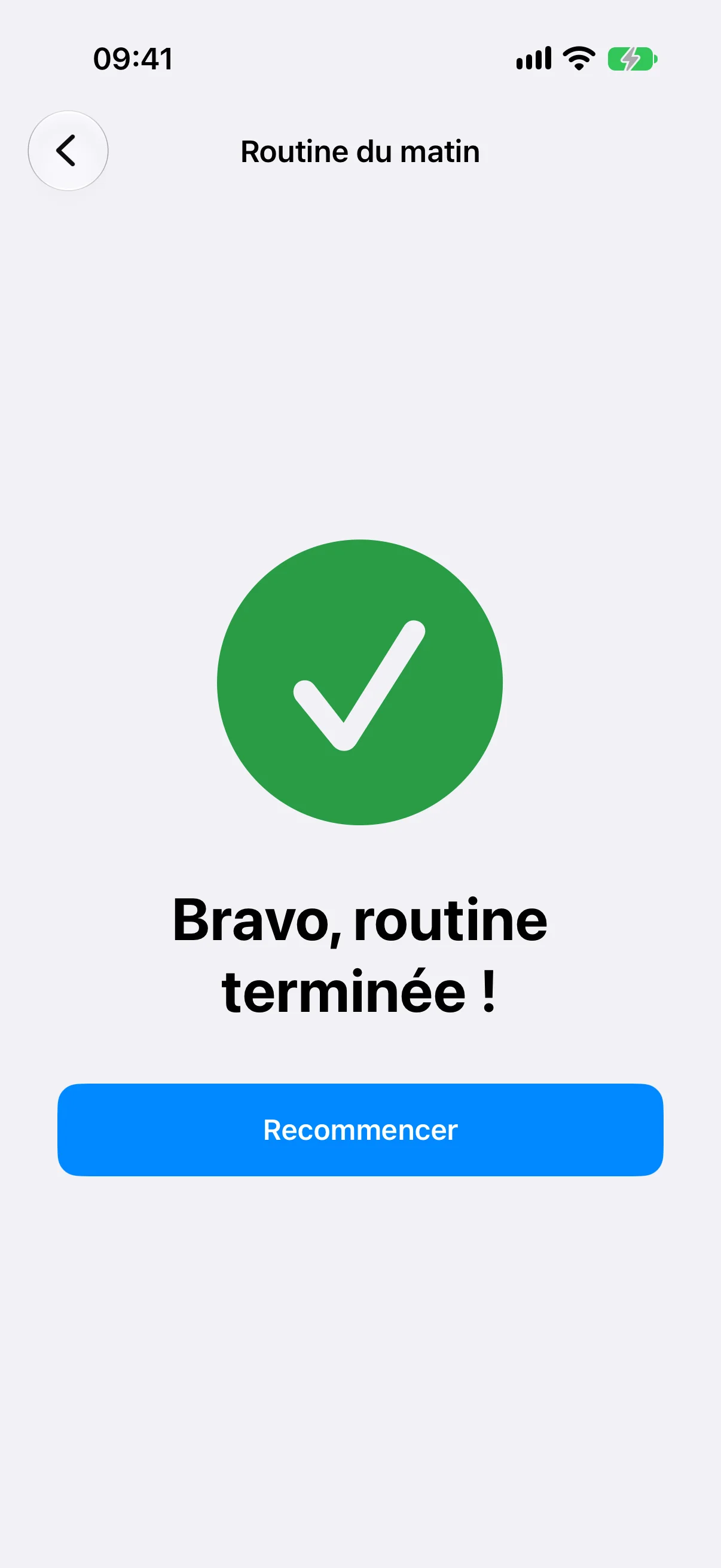 L'écran de fin de routine